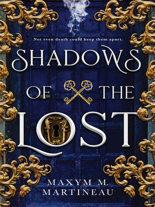 Title details for Shadows of the Lost by Maxym M. Martineau - Wait list